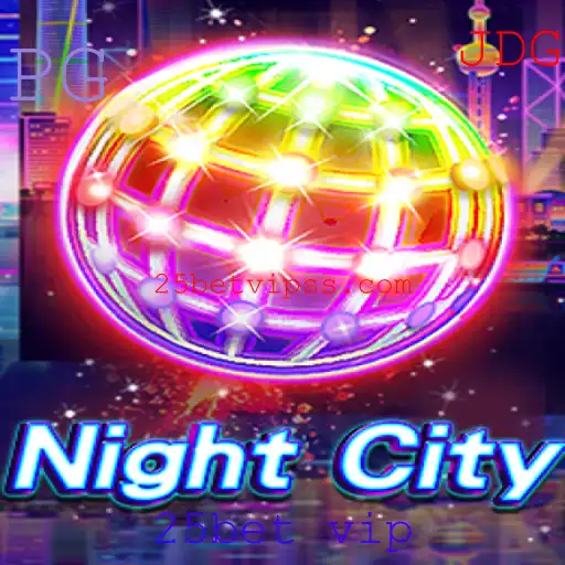 NightCity: Explorando o Universo e as Regras do Jogo com 25bet VIP
