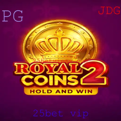 Descubra o Mundo Fascinante de RoyalCoins2 e as Estratégias do 25bet VIP