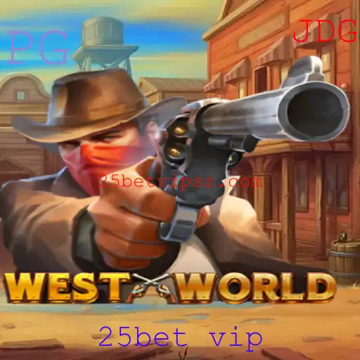 Descubra o Universo de WestWorld: O Jogo de RPG Interativo com 25bet VIP